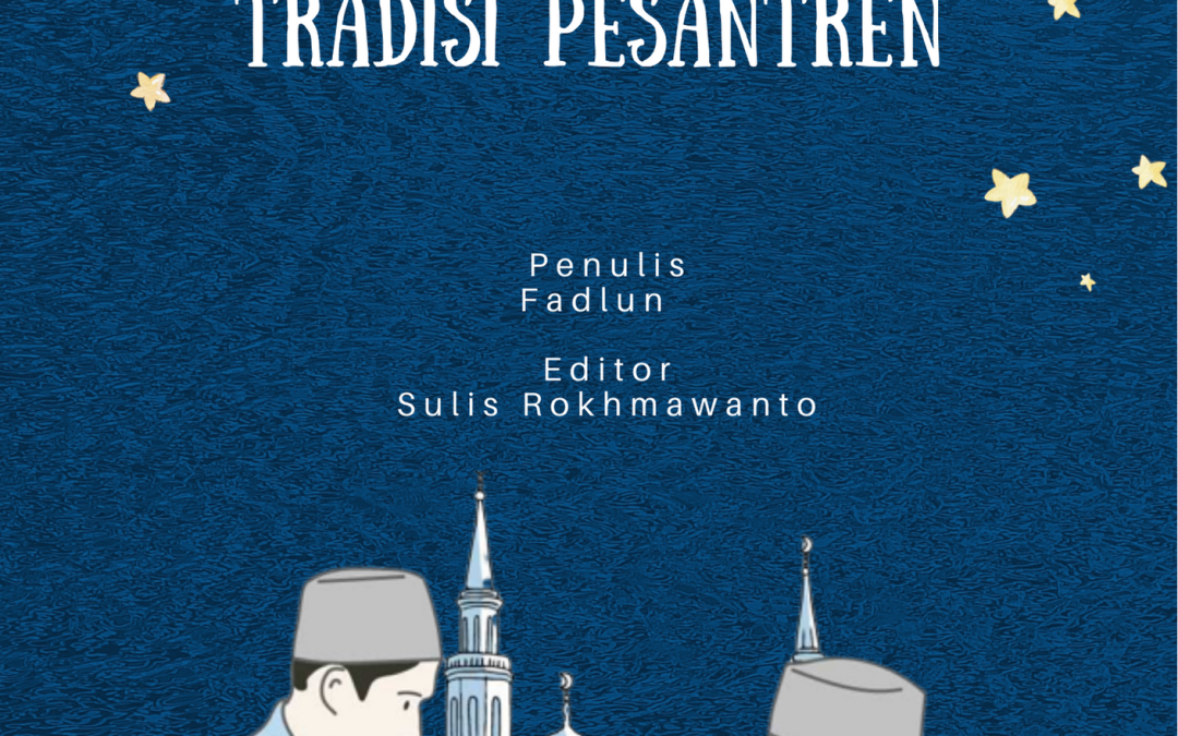 MANAJEMEN PENDIDIKAN BERBASIS TRADISI PESANTREN