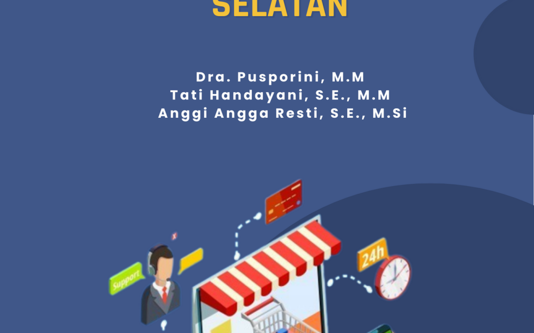 STRATEGI PENGEMBANGAN PEMASARAN PRODUK UMKM TANGERANG SELATAN