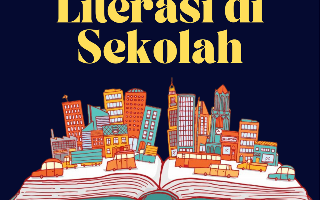 MANAJEMEN LITERASI DI SEKOLAH