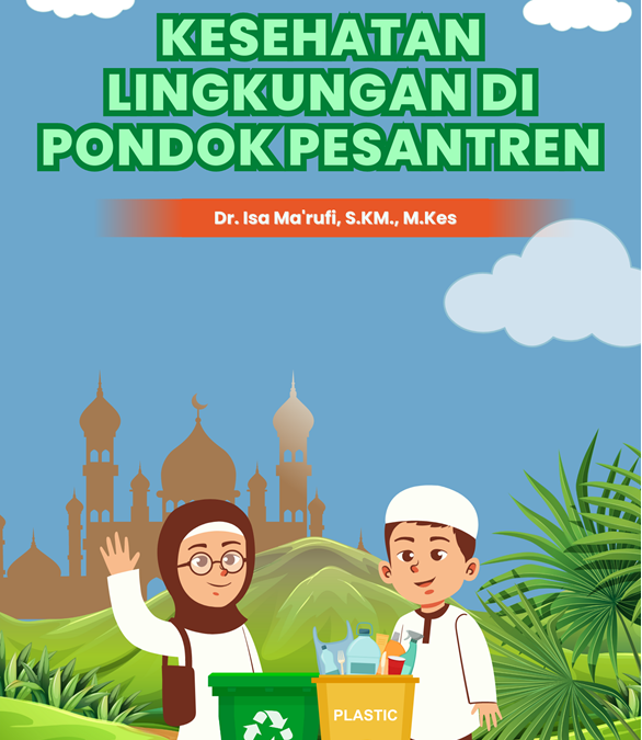 KESEHATAN LINGKUNGAN DI PONDOK PESANTREN