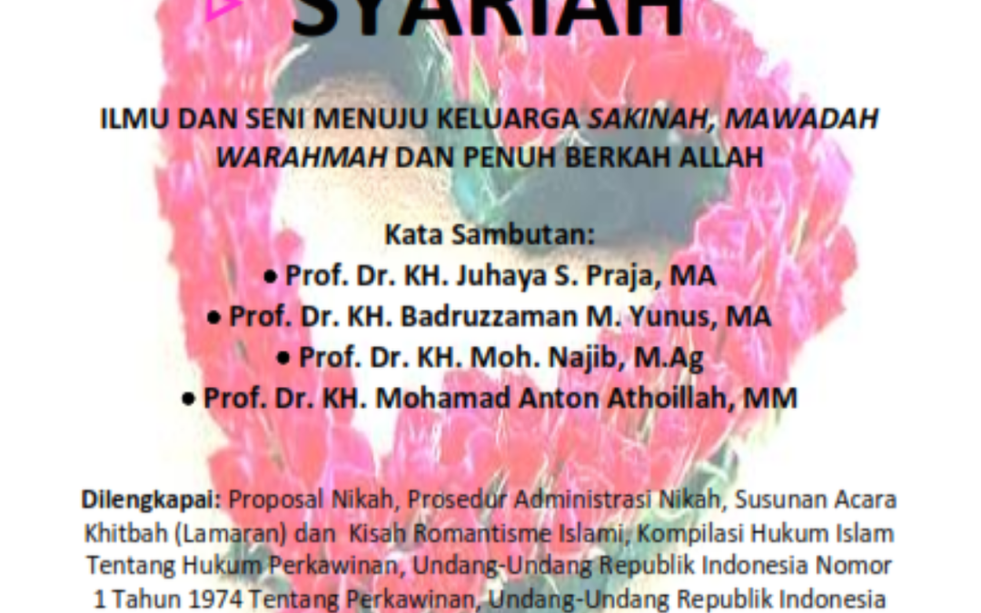 MANAJEMEN PERNIKAHAN SYARIAH (ILMU DAN SENI MENUJU KELUARGA SAKINAH, MAWADAH WARAHMAH DAN PENUH BERKAH ALLAH)