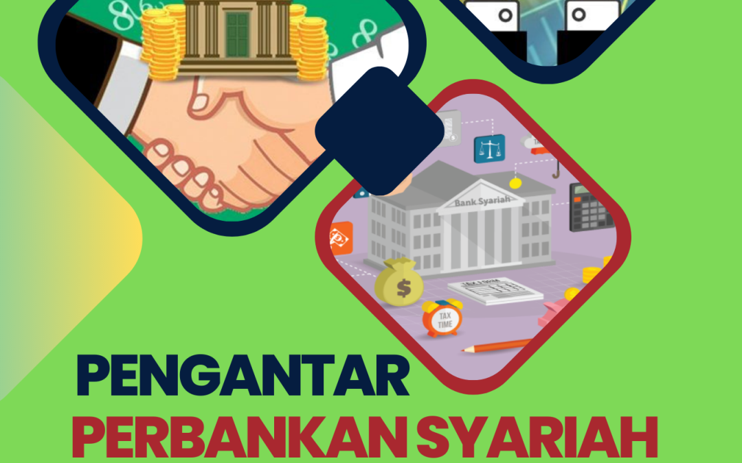 PENGANTAR PERBANKAN SYARIAH (Teori, Regulasi dan Implementasi)