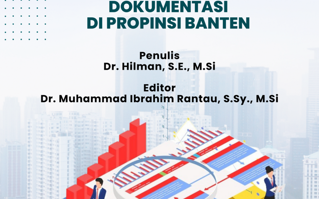 PENGEMBANGAN SUMBER DAYA PEJABAT PENGELOLA INFORMASI DAN DOKUMENTASI DI PROPINSI BANTEN